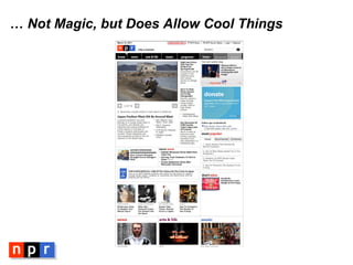 …  Not Magic, but Does Allow Cool Things 