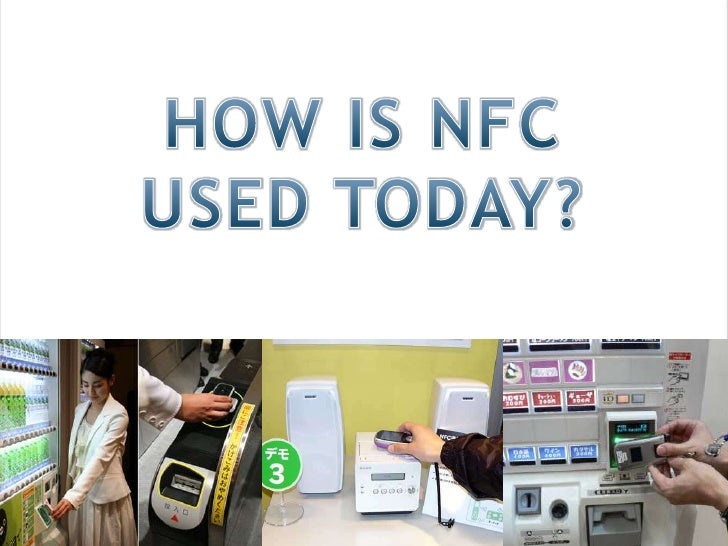 How Near Field Communications (NFC) and Radio Frequency Identificatio…