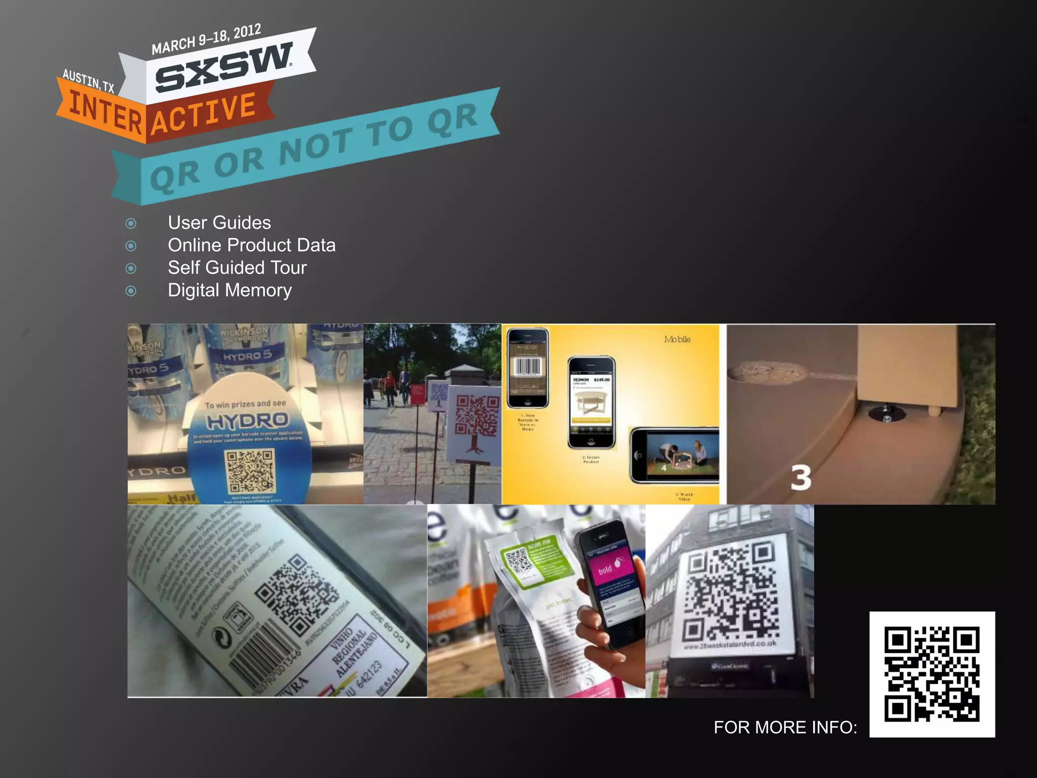    User Guides
   Online Product Data
   Self Guided Tour
   Digital Memory




                          FOR MORE INFO:
 