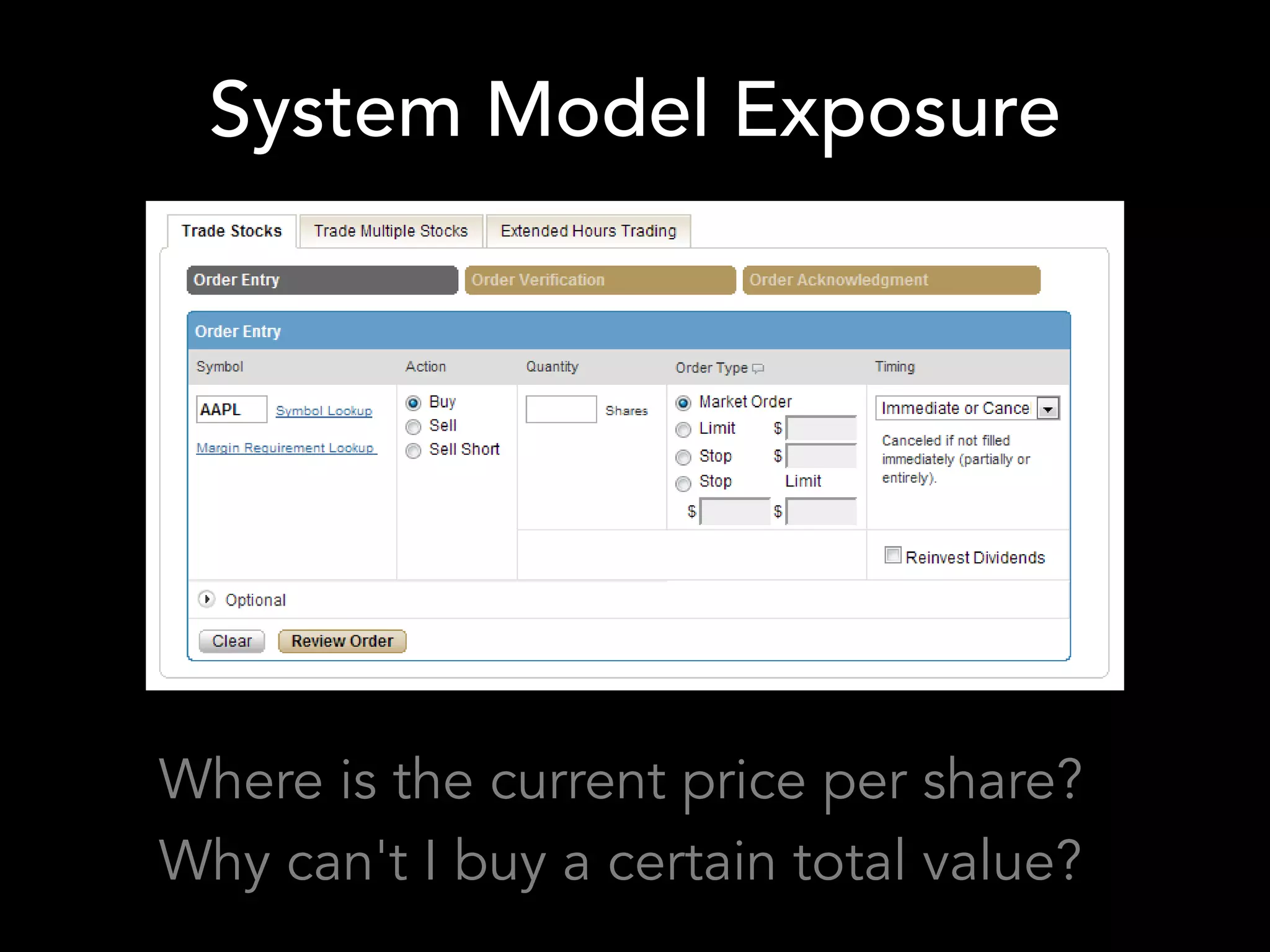 System Model Exposure




Where is the current price per share?
Why can't I buy a certain total value?
 