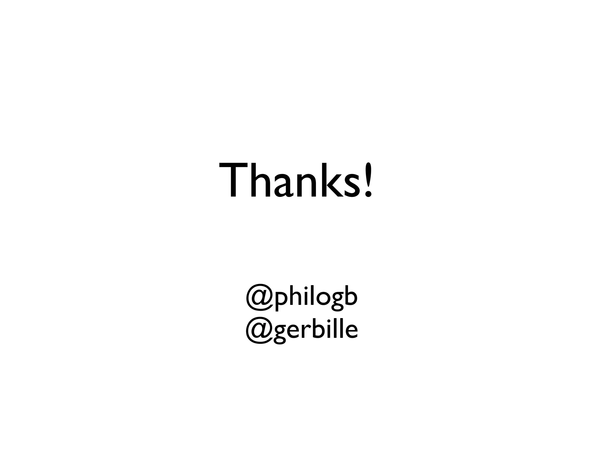 Thanks!

 @philogb
 @gerbille
 