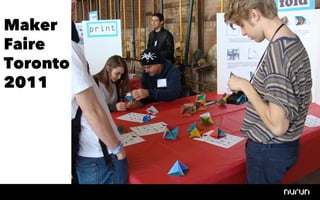 Maker
Faire
Toronto
2011
 