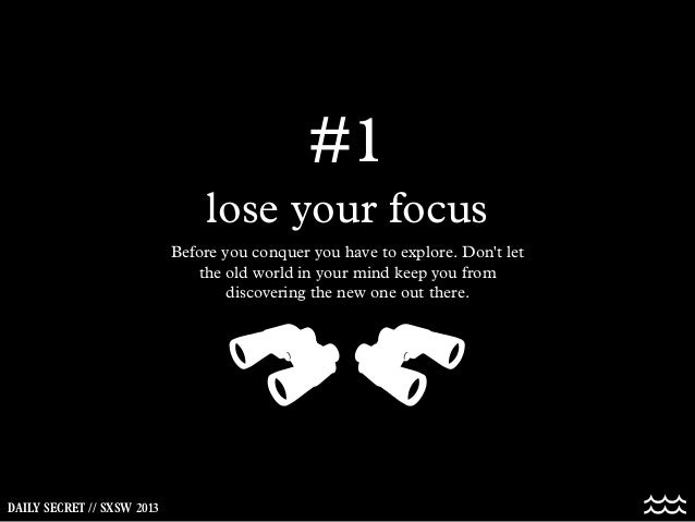 never lose focus