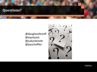 @douglasellenoff
@equitynet
@judyrobinett
@joyschoffler
Questions?
#JOBSAct
 