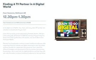 29
Finding A TV Partner in A Digital
World
Four Seasons, Ballroom AB
12.30pm-1.30pm
http://schedule.sxsw.com/2015/events/e...