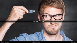 M A N Y K I N D O F M I N D S , N O T M A N Y K I N D O F T H I N K I N G
Matteo Sarzana digitalgonzo.it @zazzanm
 