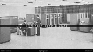 C O G N I T I O N
Matteo Sarzana digitalgonzo.it @zazzanm
 