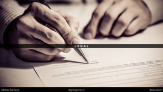 X - R A Y
Matteo Sarzana digitalgonzo.it @zazzanm
 