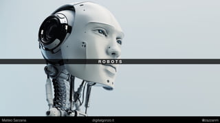 T H E M O S T S O C I A L E X P E R I E N C E
Matteo Sarzana digitalgonzo.it @zazzanm
 