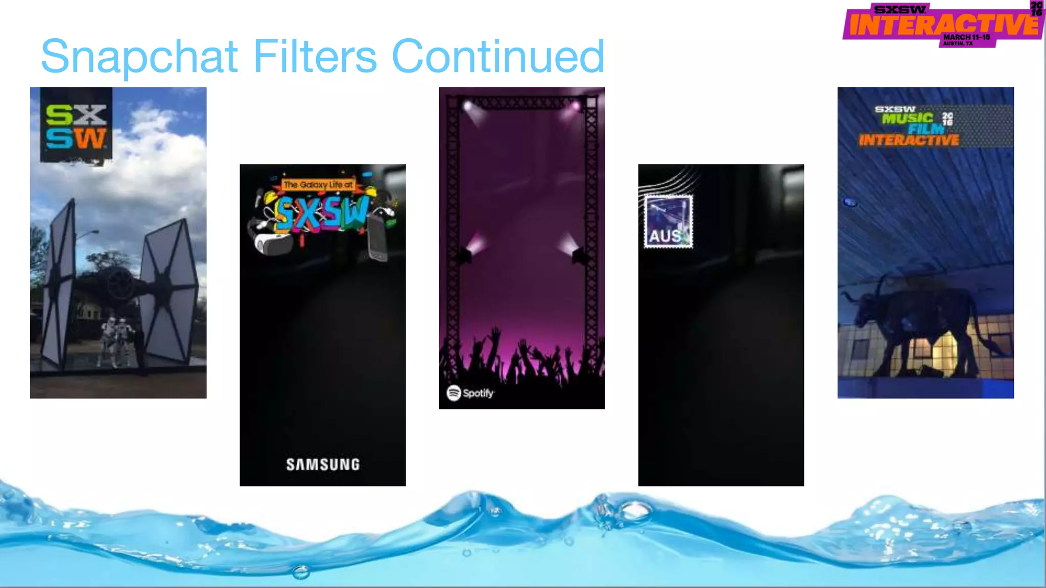 Snapchat Filters Continued
 