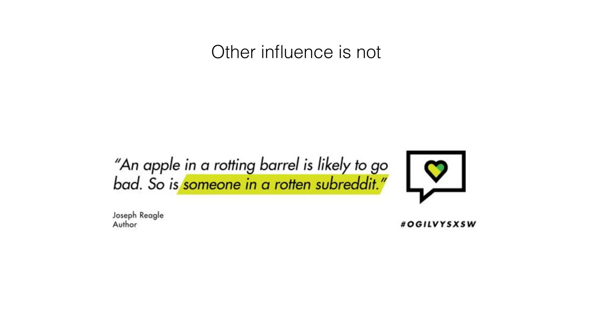 Other inﬂuence is not!
 