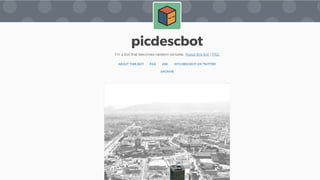 H T T P S : / / P I C D E S C B O T . T U M B L R . C O M /
Matteo Sarzana digitalgonzo.it @zazzanm
 