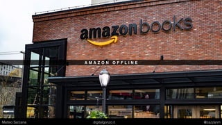 A M A Z O N O F F L I N E
Matteo Sarzana digitalgonzo.it @zazzanm
 