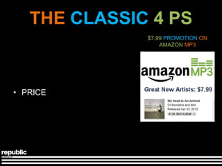 THE CLASSIC 4 PS
              $7.99 PROMOTION ON
                  AMAZON MP3




• PRICE
 