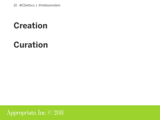 Creation, Curation, and the Ethics of Content Strategy