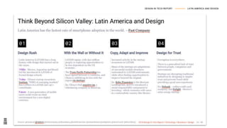 Generation B(older)
DESIGN IN TECH REPORT --------------- LATIN AMERICA AND DESIGN
 
