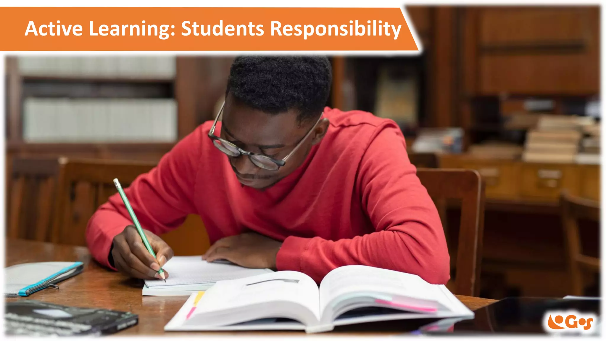 Active Learning: Students Responsibility
 