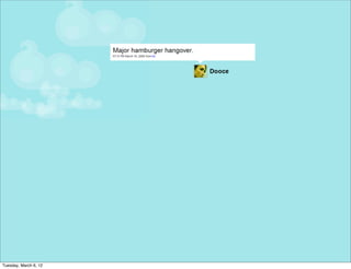 Tuesday, March 6, 12
 