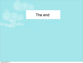 Tuesday, March 6, 12
 