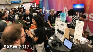 SXSW 2017
 