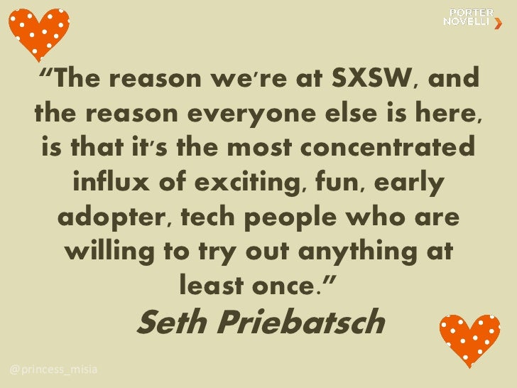 Most Memorable Quotes from SXSW 2011