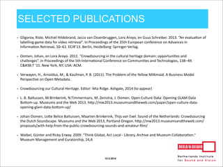 MEMORY ORGANISATIONS
http://www.digitalnz.org/make-it-digital/getting-started-with-digitisation
 