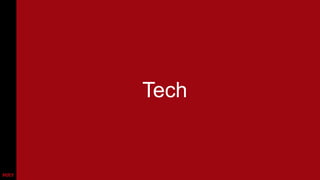 Tech
 