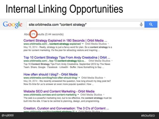 Internal Linking Opportunities
@rsj8000 #ROIofSEO
 