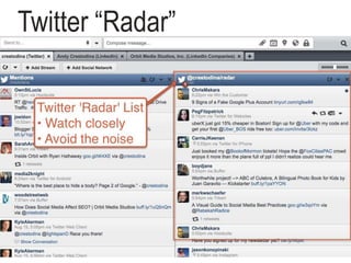 Twitter “Radar”
 
