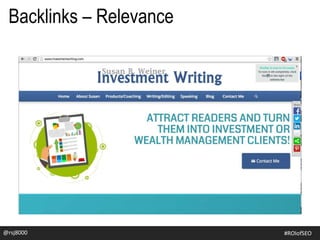 @rsj8000 #ROIofSEO
Backlinks – Relevance
 