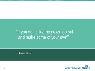 — Scoop Nisker
“If you don’t like the news, go out
and make some of your own”
5
 