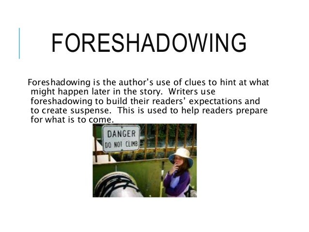An Author Can Use Foreshadowing To Build Suspense By An Author Can Use Foreshadowing To Build Suspense By