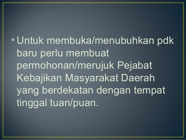 Syarat Penubuhan Pdk