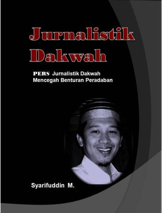 Jurnalistik Dakwah 1
 