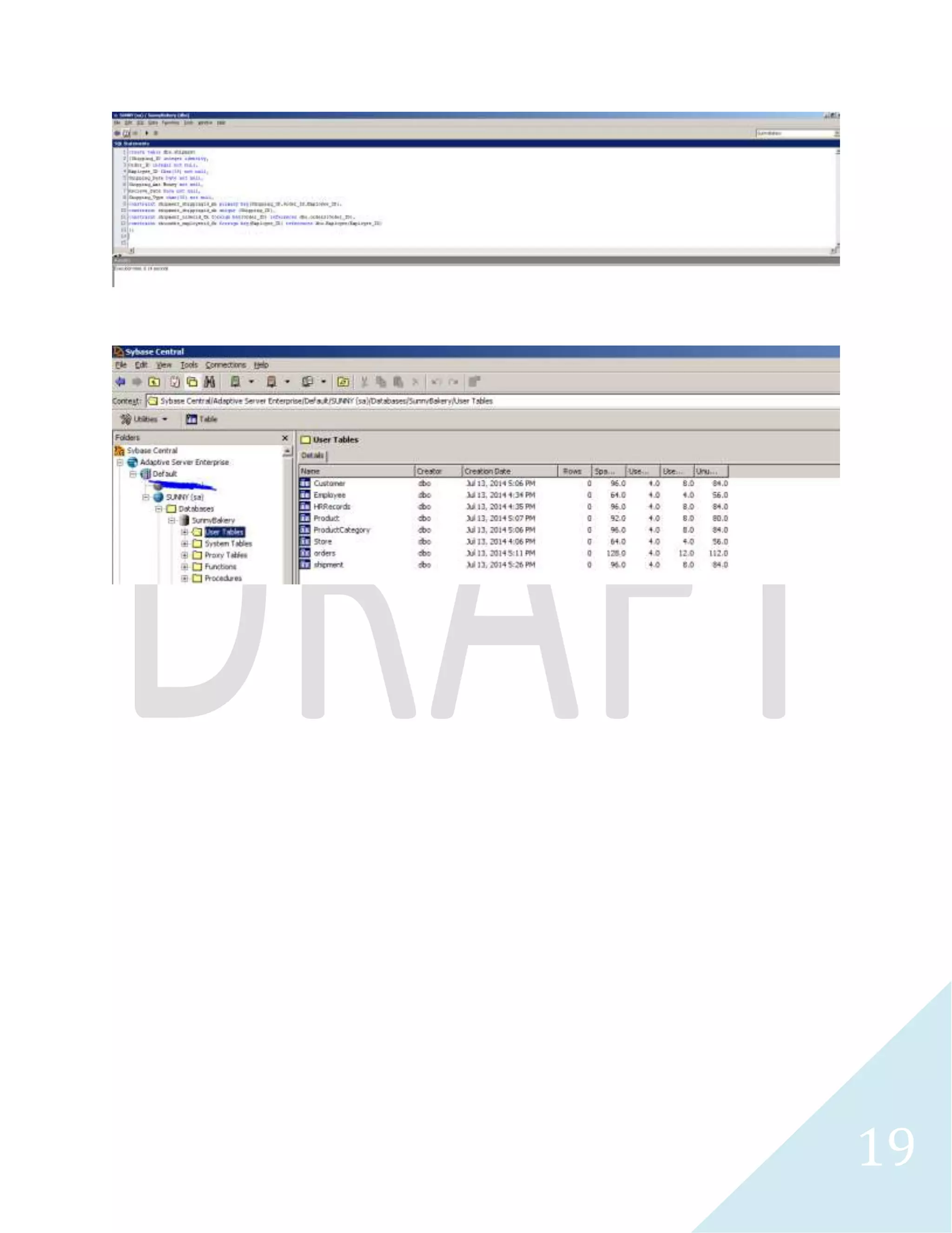 19 
Database Creation 
Tables Creation 
 