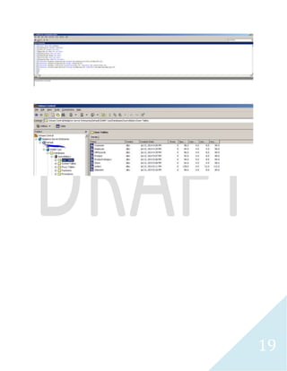 19 
Database Creation 
Tables Creation 
 