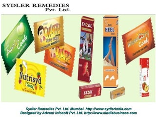 Sydler Remedies Pvt. Ltd. Mumbai. http://www.sydlerindia.com
Designed by Advent Infosoft Pvt. Ltd. http://www.eindiabusiness.com
 