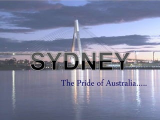 The Pride of Australia…..
 