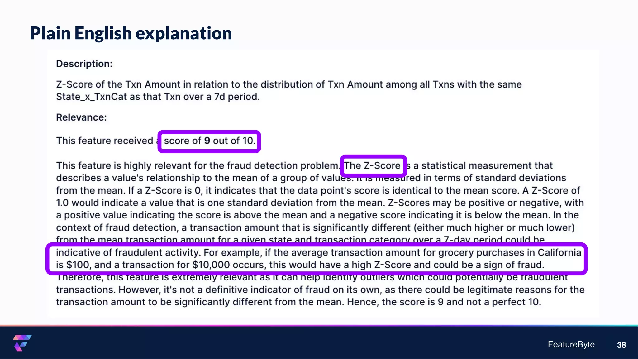 FeatureByte
Plain English explanation
38
 