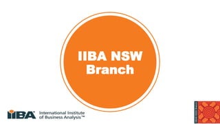 IIBA NSW
Branch
 