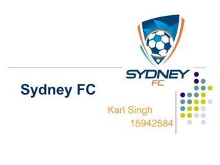 Sydney FC Karl Singh 15942584 