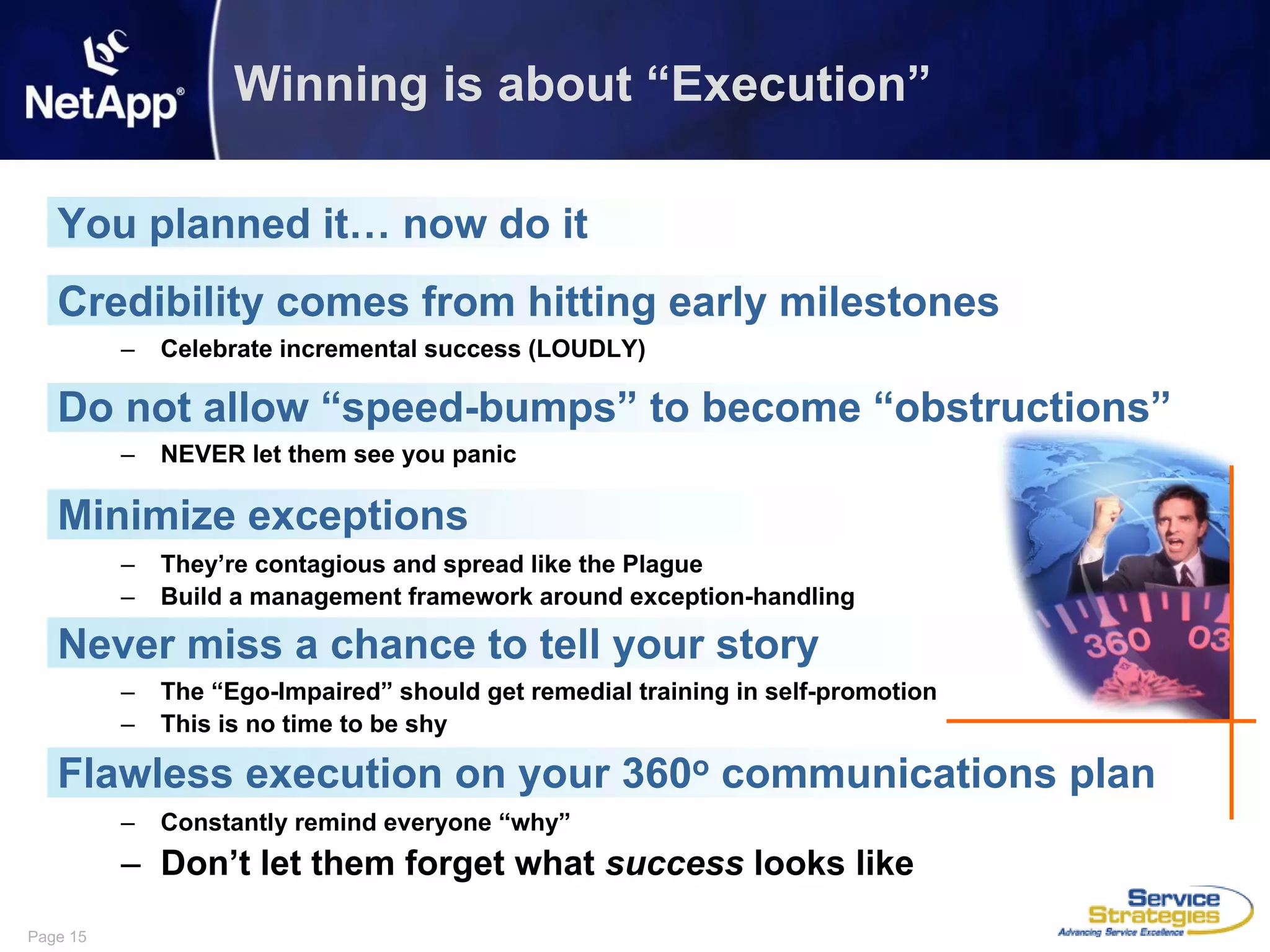 Surviving Huge Growth by Driving Huge Change