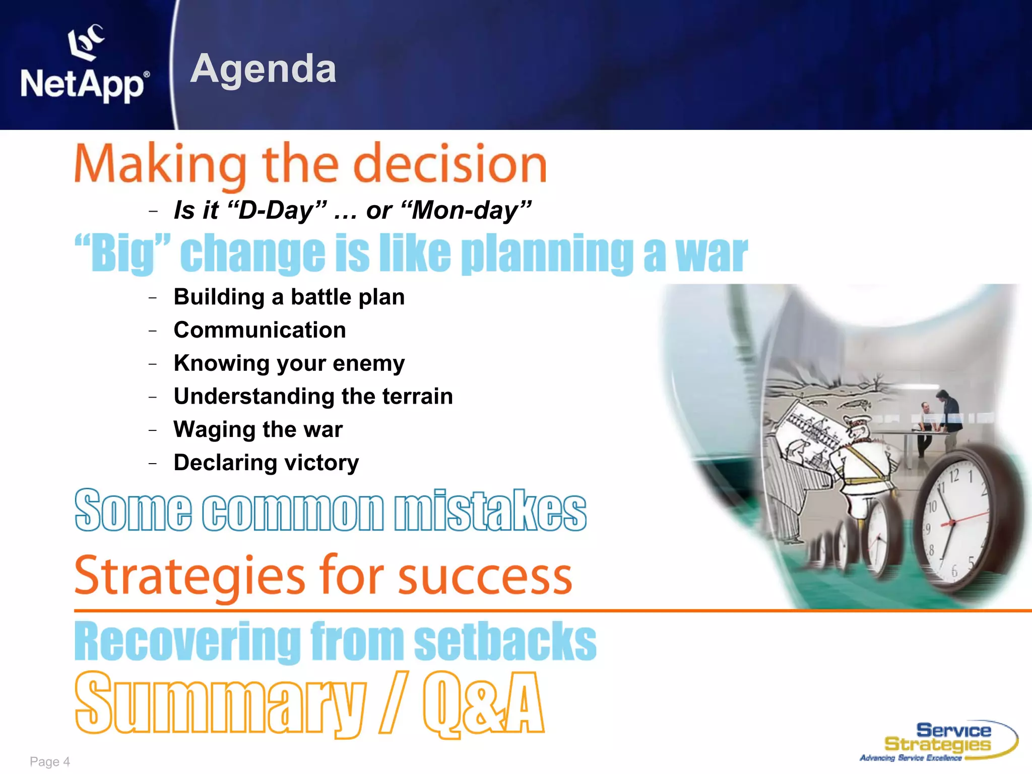 Surviving Huge Growth by Driving Huge Change