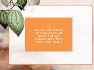 Chrystalla Kekkou B'1
BY:
-ANDUNG NASRUL HUDA
-DINUL ADHA MUCHTAR
-RANDY ADITYA F
-RIDWAN JUNIAR ZIDAN
-MUHAMMAD GAMALUL
BY:
-ANDUNG NASRUL HUDA
-DINUL ADHA MUCHTAR
-RANDY ADITYA F
-RIDWAN JUNIAR ZIDAN
-MUHAMMAD GAMALUL
 
