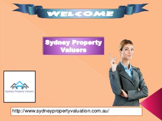 Sydney Property
Valuers
http://www.sydneypropertyvaluation.com.au/
 