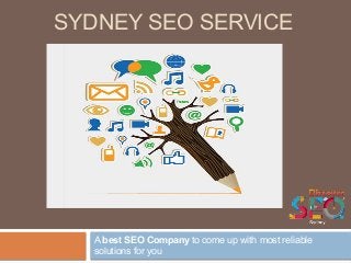 SYDNEY SEO SERVICE
A best SEO Company to come up with most reliable
solutions for you
 