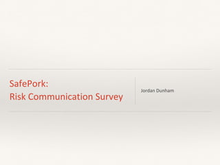 SafePork Vietnam: Slaughterhouse intervention and risk communication survey