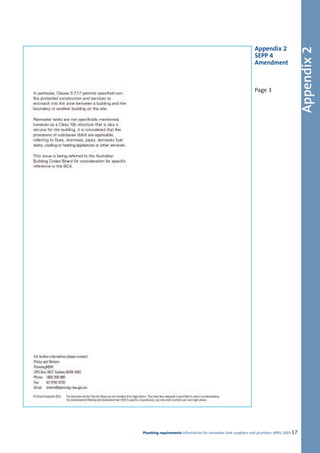 Appendix 2




                                                                                            Appendix 2
                                                                SEPP 4
                                                                Amendment



                                                                Page 3




Plumbing requirements Information for rainwater tank suppliers and plumbers APRIL 2003 17
 