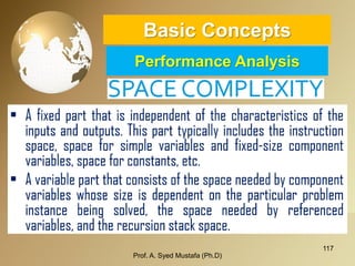 117 
Basic ConceptsPerformance Analysis 
Prof. A. Syed Mustafa (Ph.D) 
 
