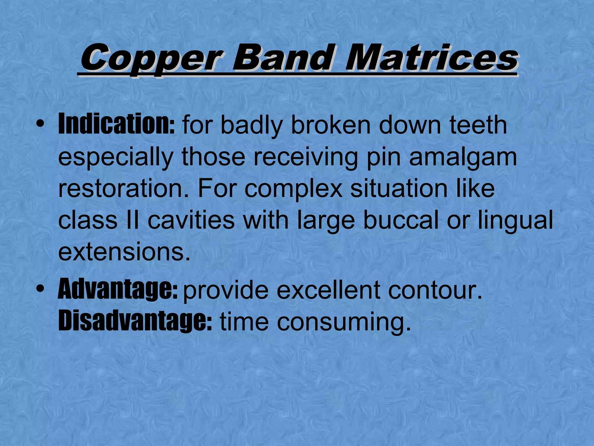Types Of Matrix Retainer & Parts Of Retainer | PPT | Dental Health ...